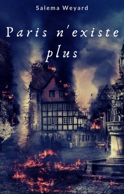 Couverture de Paris n'existe plus par Salema Weyard