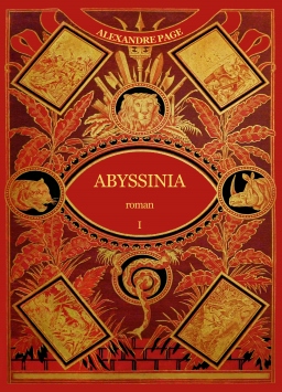 Couverture de Abyssinia (vol. I) par Alexandre PAGE