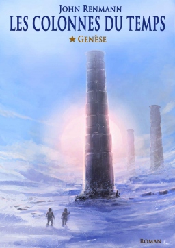 Couverture de Les colonnes du temps - T1 - Genèse par John Renmann