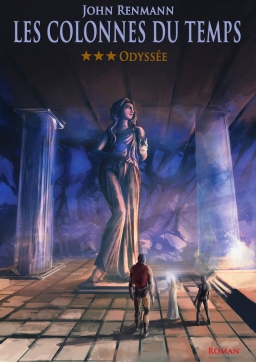 Couverture de Les colonnes du temps - Tome 3 - Odyssée par John Renmann