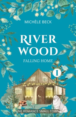 Couverture de River Wood, 1 : Falling Home par Mich&egrave;le Beck