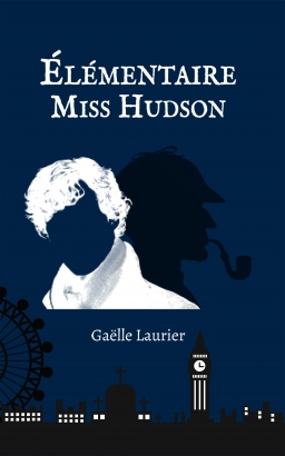 Couverture de Élémentaire Miss Hudson par Gaëlle Laurier