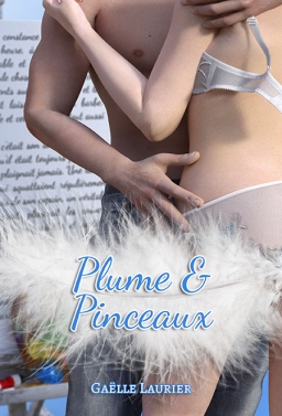 Couverture de Plume & Pinceaux par Gaëlle Laurier