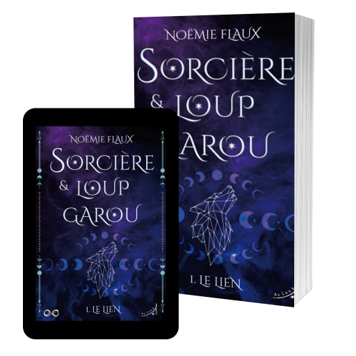 Couverture de Sorcière et Loup-garou T1 : Le Lien par Noëmie Flaux