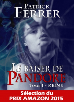 Couverture de Le baiser de Pandore par Patrick Ferrer
