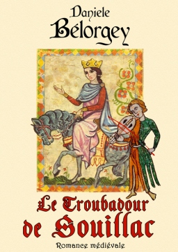 Couverture de Le troubadour de Souillac par Danièle Bélorgey