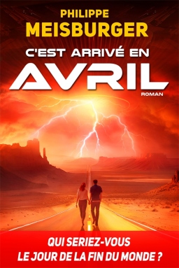 Couverture de C'est arrivé en avril par Philippe Meisburger