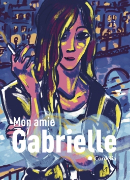 Couverture de Mon Amie Gabrielle par Mx Cordélia