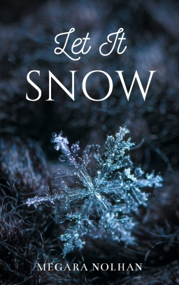 Couverture de Let It Snow par Megära Nolhan