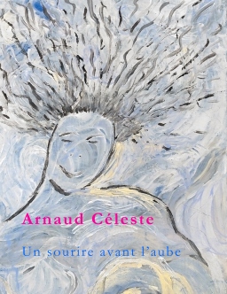 Couverture de Un sourire avant l'aube par Arnaud Céleste