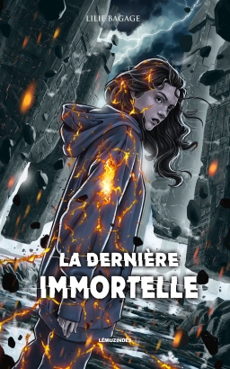 Couverture de La Dernière Immortelle par Lilie Bagage