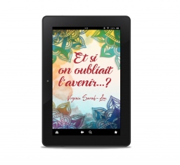 Couverture de Et si on oubliait l'avenir par Virginie Sarah-Lou