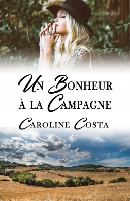 Couverture de Un Bonheur à la Campagne par Caroline COSTA