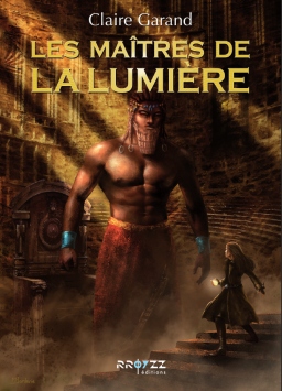 Couverture de Les maîtres de la lumière par Claire Garand