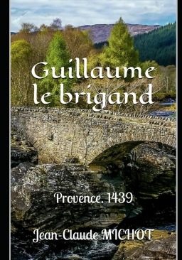 Couverture de Guillaume le brigand par Jean-Claude MICHOT