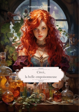 Couverture de Circé, la belle empoisonneuse par Amandine Clemente
