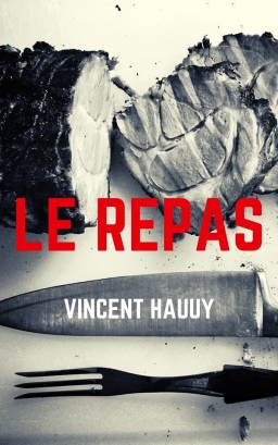 Couverture de Le Repas par Vincent Hauuy