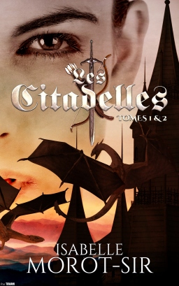 Couverture de Les Citadelles T1&2 par Isabelle Morot-Sir