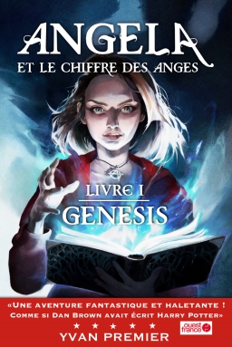 Couverture de Angela et le Chiffre des Anges, Livre I : Genesis par Yvan Premier