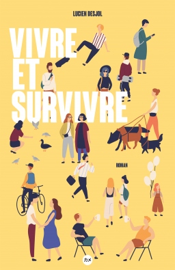 Couverture de Vivre et Survivre par Lucien DESJOL