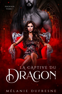 Couverture de La captive du dragon par Mélanie Dufresne