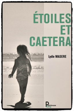 Couverture de Etoiles, et caetera par Lydie Masere