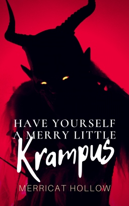 Couverture de Have yourself a merry little Krampus par Merricat Hollow