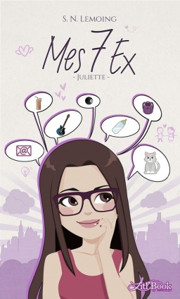 Couverture de Mes 7 ex - Juliette par S. N. Lemoing