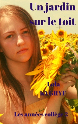 Couverture de Un jardin sur le toit par Lola KYGRYF