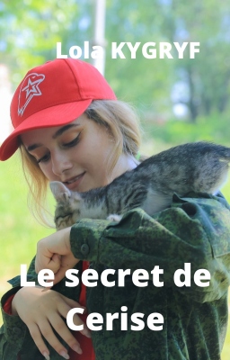 Couverture de Le secret de Cerise par Lola KYGRYF