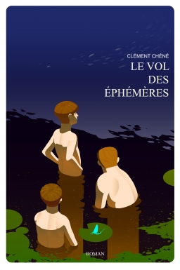 Couverture de Le vol des éphémères par Clément Chéné