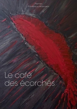 Couverture de Le café des écorchés par Frédérique Mosimann