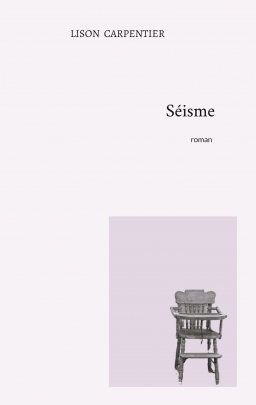 Couverture de Séisme par Lison CARPENTIER