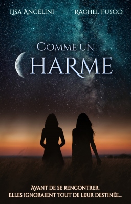 Couverture de Comme un Charme par Lisa Angelini; Rachel Fusco