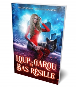 Couverture de Loup-Garou et Bas Résille par Lucille Chaponnay & Megara Nolhan