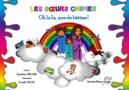 Couverture de Les soeurs chipies - Oh la la, que de bêtises !!! par BELAIR Sandrine