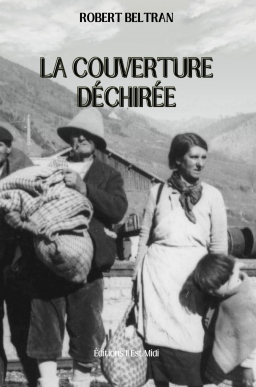 Couverture de La couverture déchirée par Robert BELTRAN
