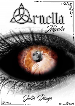 Couverture de Ornella - Nefasta tome 1 par Julie Dauge