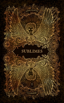 Couverture de SUBLIMES : La Chimère par Emma Schütz