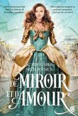 Couverture de De miroir et d'amour par Jc Staignier et Julie-Anne B.