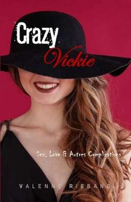 Couverture de Crazy Vickie par Valenne Riebano