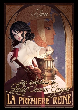 Couverture de Les Tribulations de Lady Eleanor Grant - La Première Reine par J. James