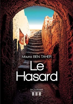 Couverture de Le Hasard par Mouna Ben Taher