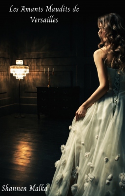 Couverture de Les Amants Maudits de Versailles par Shannen Malka