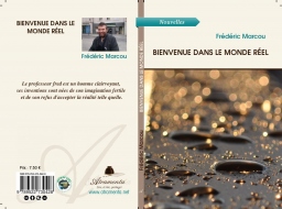 Couverture de Bienvenu dans le monde réel par Frédéric Marcou