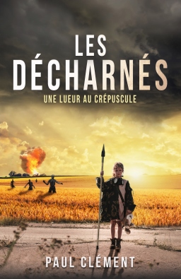 Couverture de Les Décharnés par Paul Clément