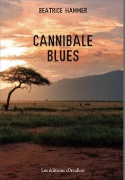 Couverture de CANNIBALE BLUES par HAMMER BEATRICE