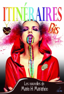 Couverture de Itinéraires Bis par Marie H. Marathée