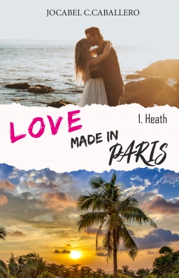 Couverture de Love made in Paris 1.Heath par Jocabel C.CABALLERO