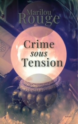 Couverture de Crime sous tension par Marilou Rouge